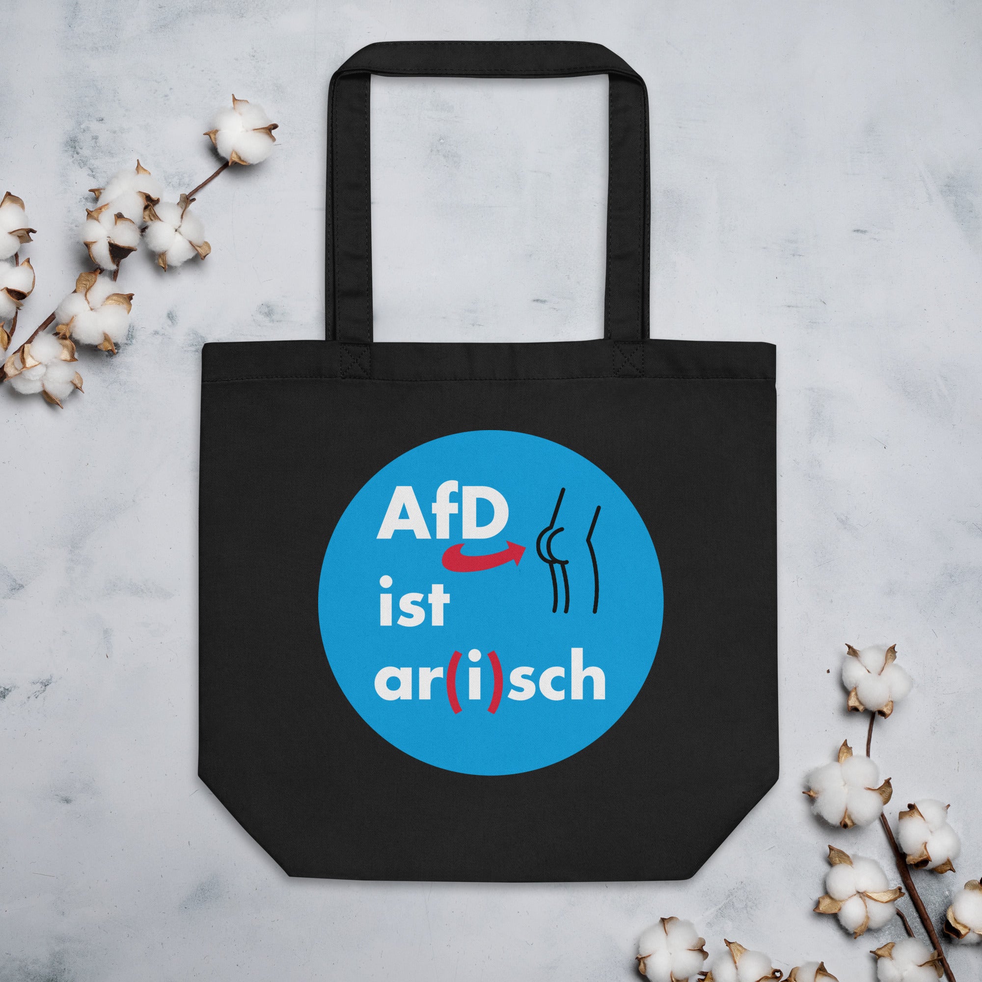 "AFD ist Ar(i)sch" | Bio-Stoffbeutel