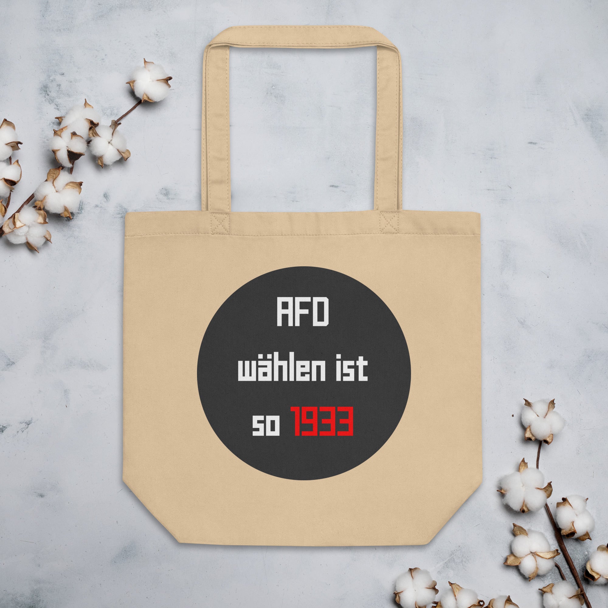 "AFD wählen ist so 1933" | Bio Stoffbeutel